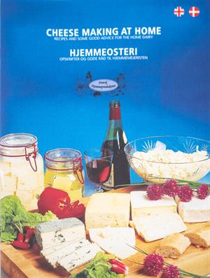 Hjemmeosteri – steg-för-steg osttillverkning och recept (Kirsten Iversen)